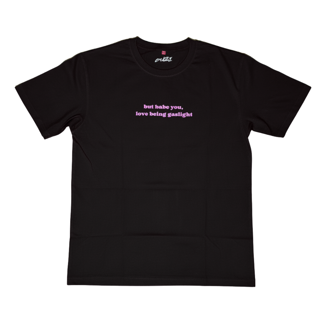 Babe You Love Being Gaslight Oversized T-Shirt