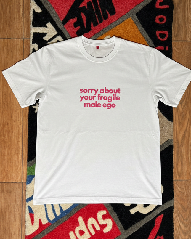 Sorry About Your Male Fragile Ego Oversized T-Shirt