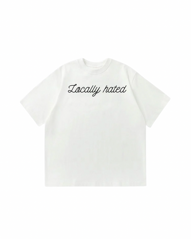Locally Hated Oversized T-Shirt
