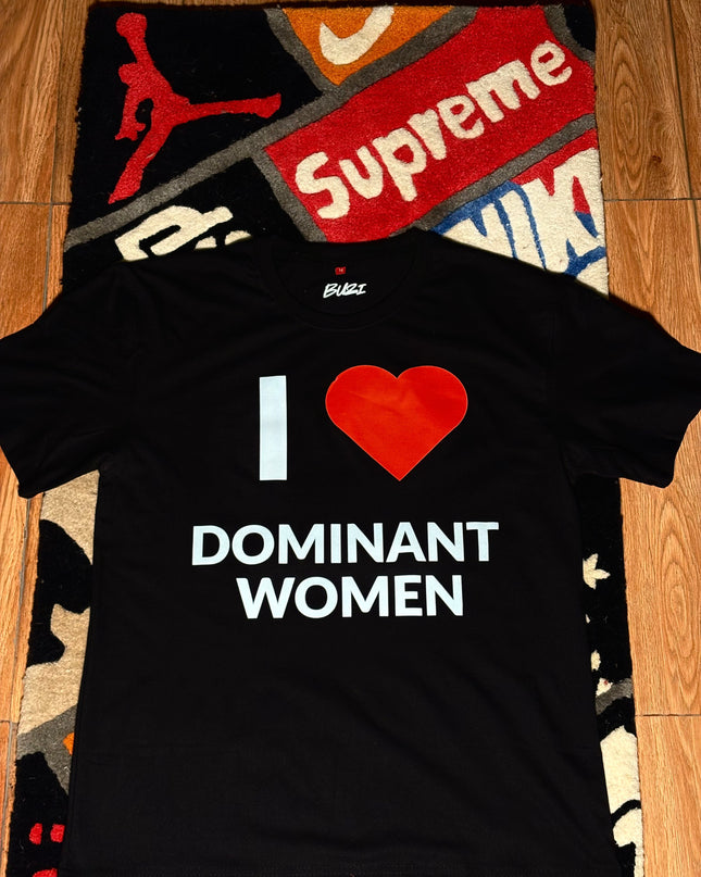 I Love Dominant Women Oversized T-Shirt