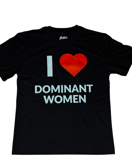I Love Dominant Women Oversized T-Shirt