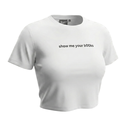 Show Me Your B00ks Baby Tee