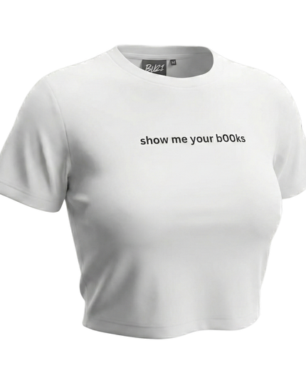 Show Me Your B00ks Baby Tee